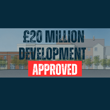 &pound;20 Million Development Approved